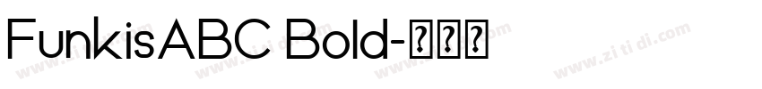 FunkisABC Bold字体转换
